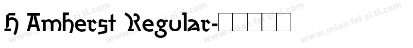 H Amherst Regular字体转换